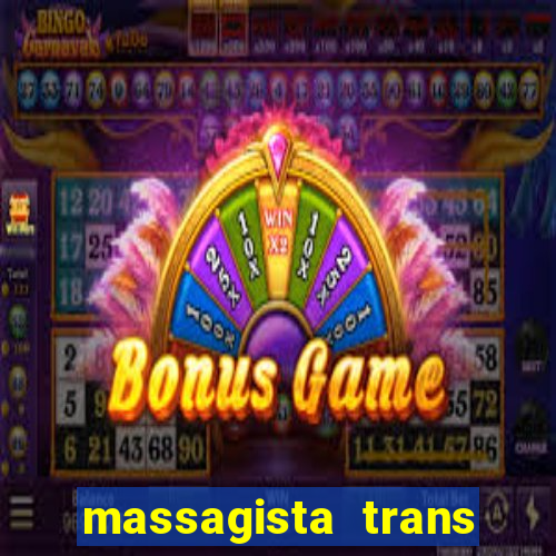 massagista trans sao paulo